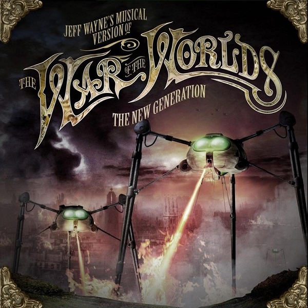 Jeff Wayne's Musical Version Of 'The War Of The Worlds' (The New Generation)